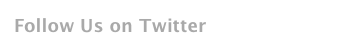 Follow Us on Twitter